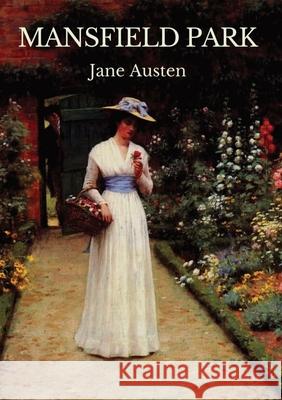 Mansfield Park: The third published novel by Jane Austen Jane Austen 9782382740637 Les Prairies Numeriques - książka