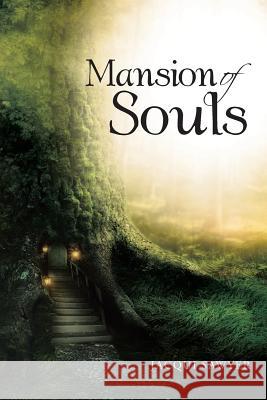 Mansion of Souls Jacqui Sawyer 9781496910943 Authorhouse - książka