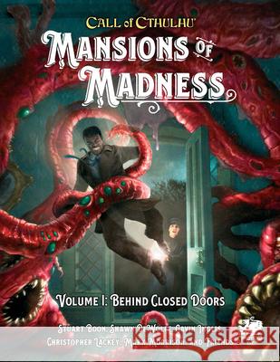 Mansions of Madness Vol 1: Behind Closed Doors  9781568824246 Chaosium Inc - książka