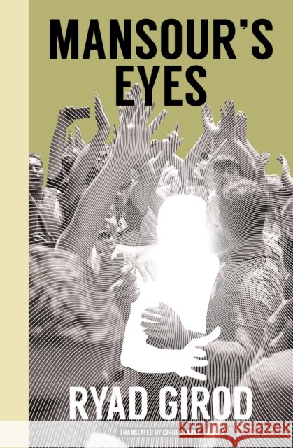Mansour's Eyes  9781945492365 Transit Books - książka