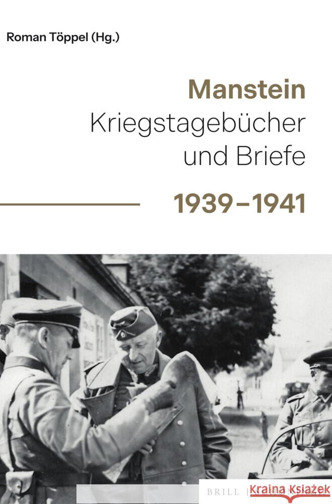 Manstein: Kriegstagebücher und Briefe 1939–1941 Roman Töppel 9783506794888 Brill (JL) - książka