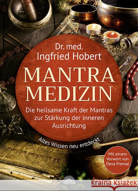Mantra Medizin Hobert, Ingfried 9783866165175 Via Nova - książka