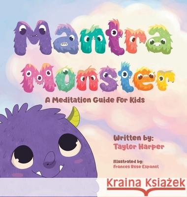 Mantra Monster Taylor Harper 9780578321998 Taylor Harper - książka