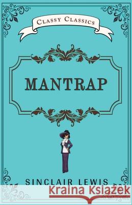 Mantrap Sinclair Lewis 9789355221544 Classy Publishing - książka