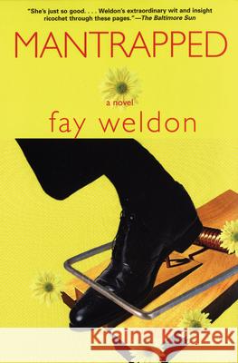 Mantrapped Fay Weldon 9780802142177 Grove/Atlantic - książka