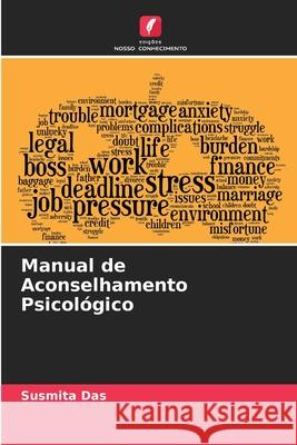 Manual de Aconselhamento Psicol?gico Susmita Das 9786207797318 Edicoes Nosso Conhecimento - książka