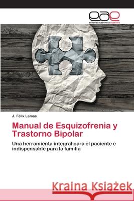 Manual de Esquizofrenia y Trastorno Bipolar Lamas, J. Félix 9786202103152 Editorial Académica Española - książka