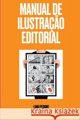 Manual De Ilustra??o Editorial Pedone Luigi 9786526607152 Clube de Autores - książka