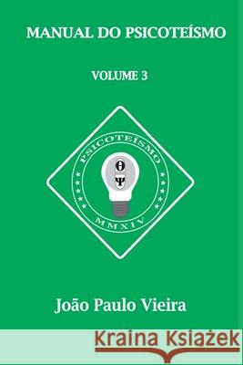 Manual Do Psicote?smo Vieira Jo?o 9786500715934 Clube de Autores - książka