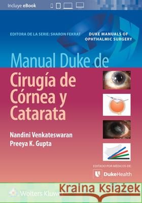 Manual Duke de Cirugía de Córnea Y Catarata Gupta, Preeya 9788418892196 LWW - książka