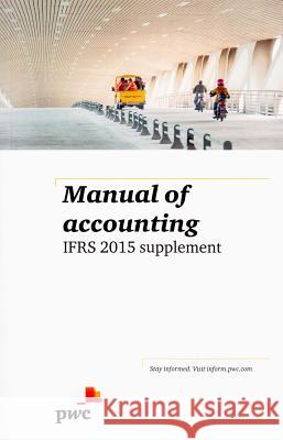 Manual of Accounting Ifrs 2015 Supplement  9781784515195 Tottel Publishing - książka