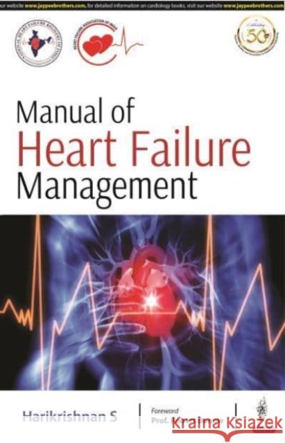 Manual of Heart Failure Management Harikrishnan S 9789390595488 Jaypee Brothers Medical Publishers - książka