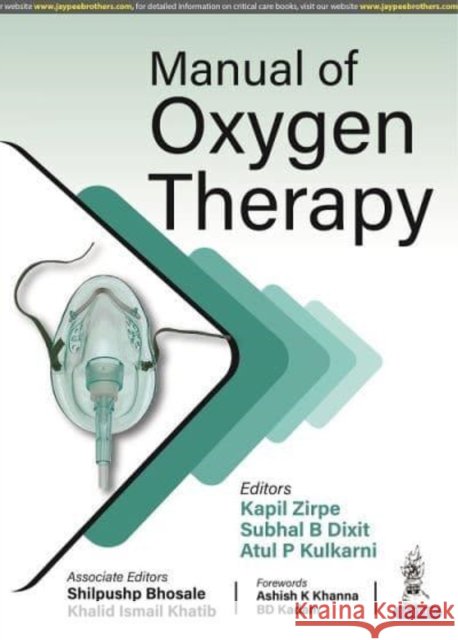 Manual of Oxygen Therapy Atul P Kulkarni 9789354656552 Jaypee Brothers Medical Publishers - książka