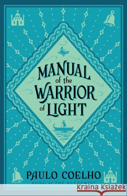 Manual of The Warrior of Light Paulo Coelho 9780007156320 HarperCollins Publishers - książka