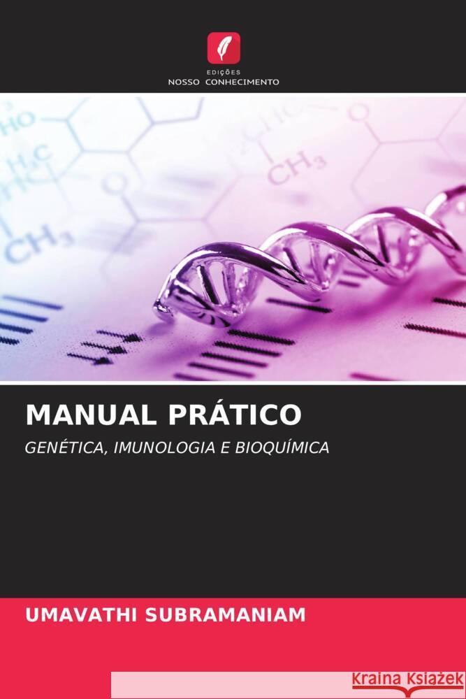 MANUAL PRÁTICO Subramaniam, Umavathi 9786205468654 Edições Nosso Conhecimento - książka