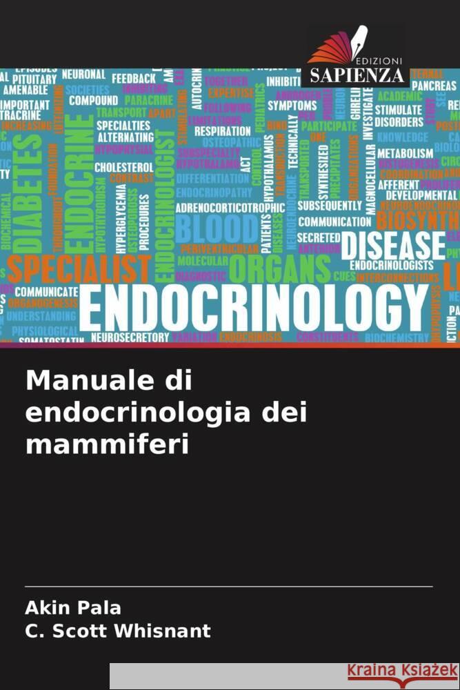 Manuale di endocrinologia dei mammiferi Pala, Akin, Whisnant, C. Scott 9786208319748 Edizioni Sapienza - książka