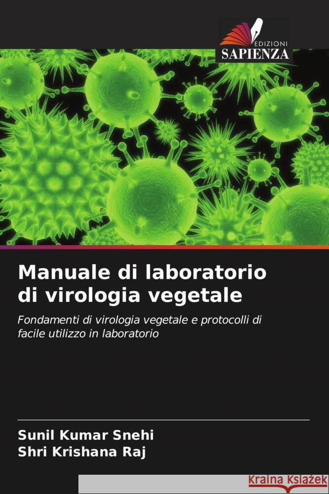 Manuale di laboratorio di virologia vegetale Snehi, Sunil Kumar, Raj, Shri Krishana 9786208545741 Edizioni Sapienza - książka