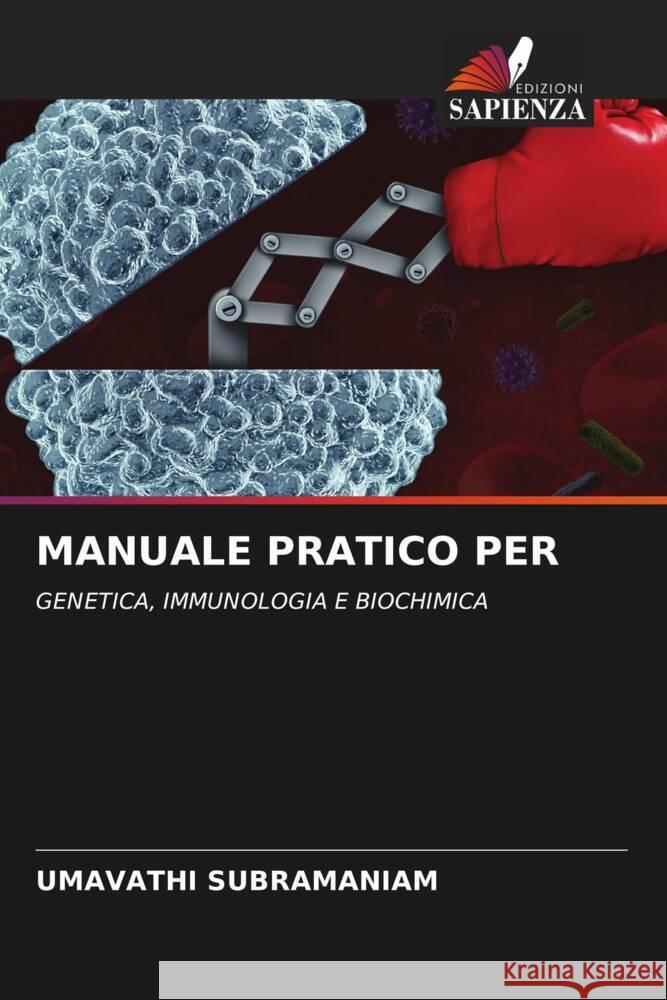 MANUALE PRATICO PER Subramaniam, Umavathi 9786204348360 Edizioni Sapienza - książka