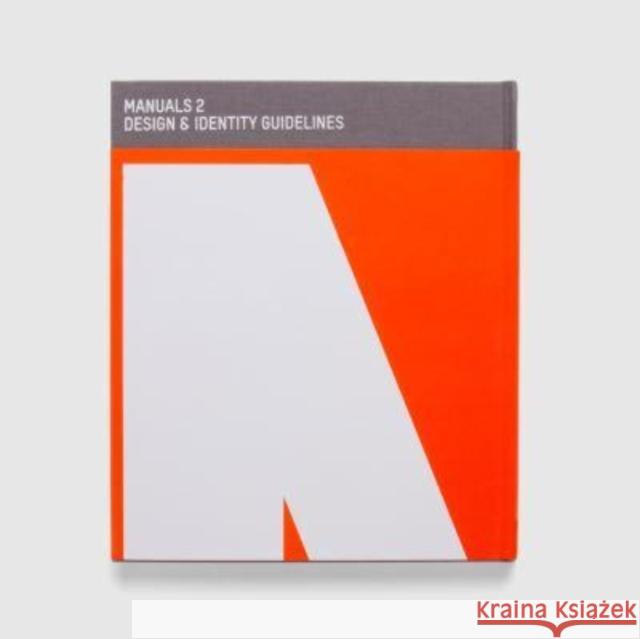 Manuals 2: Design & Identity Guidelines UNKNOWN 9780957511477 Unit Editions - książka