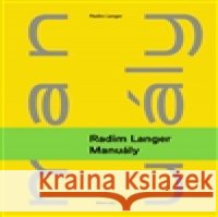 Manuály Radim Langer 9788087037812 Revolver Revue - książka