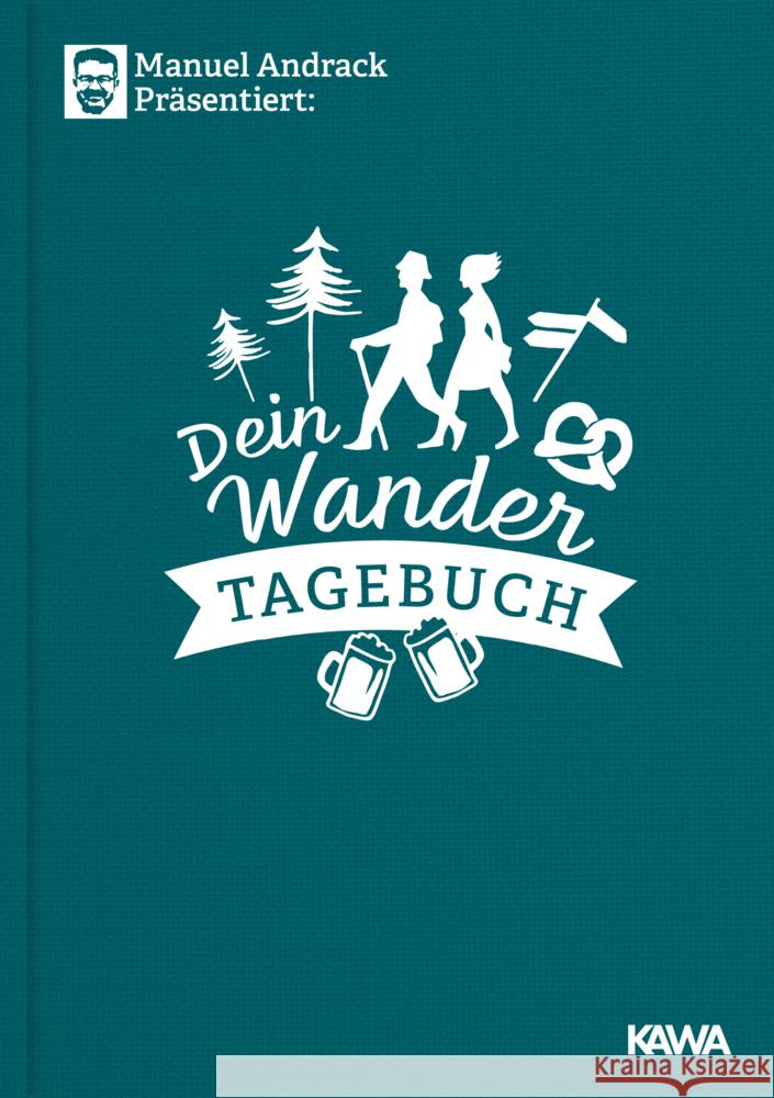 Manuel Andrack präsentiert: Dein Wandertagebuch Andrack, Manuel 9783947738298 Kampenwand - książka