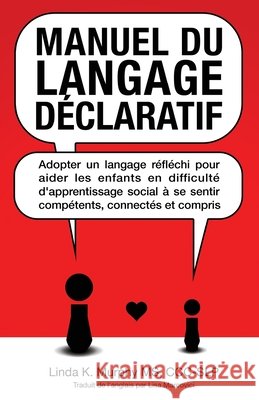 Manuel du langage d?claratif Linda K. Murphy Lisa Marcovici 9781734516241 Linda K. Murphy - książka