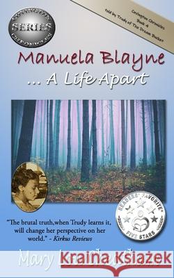 Manuela Blayne: A Life Apart Mary Lou Cheatham 9781888141023 Southeast Media - książka