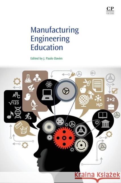 Manufacturing Engineering Education J. Paul 9780081012475 Chandos Publishing - książka