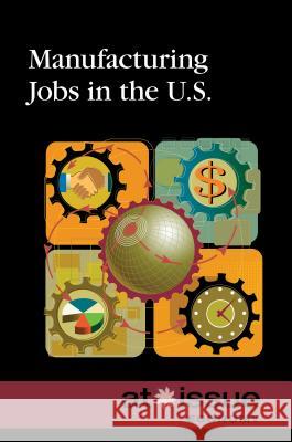 Manufacturing Jobs in the U.S. Amy Francis 9780737771749 Cengage Gale - książka