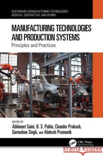 Manufacturing Technologies and Production Systems  9781032429731 Taylor & Francis Ltd - książka