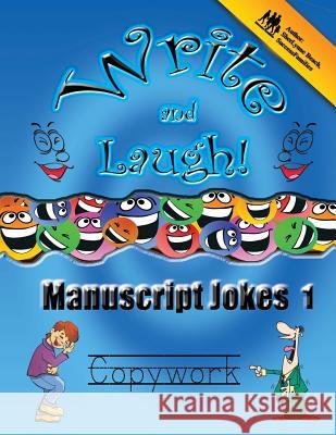 Manuscript Jokes Copywork 1: Write and Laugh Sherlynne Beach 9781512211528 Createspace Independent Publishing Platform - książka