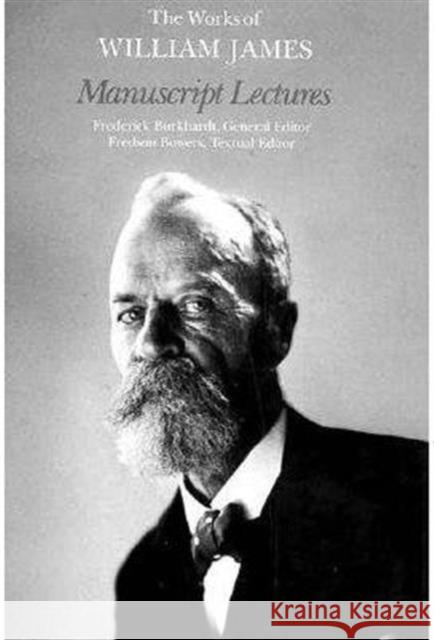 Manuscript Lectures William James Ignas K. Skrupskelis Ignas K. Skrupskelis 9780674548268 Harvard University Press - książka