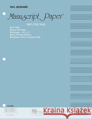 Manuscript Paper (Deluxe Pad)(Blue Cover) Hal Leonard Publishing Corporation 9780881884968 Hal Leonard Publishing Corporation - książka