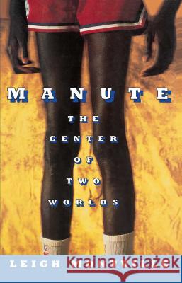 Manute: The Center of Two Worlds Montville, Leigh 9781451620726 Simon & Schuster - książka