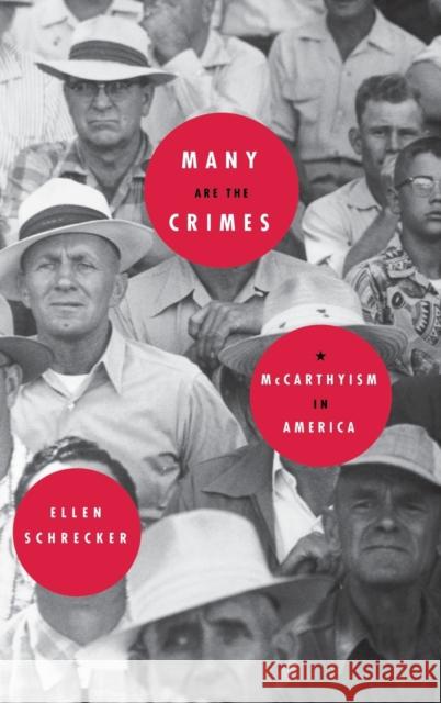 Many Are the Crimes: McCarthyism in America Schrecker, Ellen 9780316774703 Little Brown and Company - książka