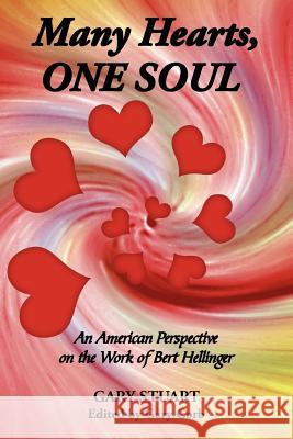 Many Hearts, ONE SOUL Gary Stuart Gary Corb 9781420870930 Authorhouse - książka