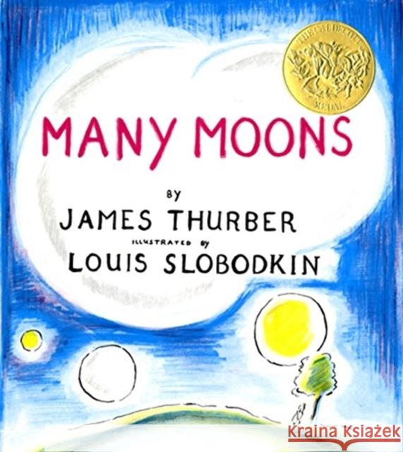 Many Moons James Thurber Louis Slobodkin 9780152518738 Harcourt Children's Books - książka