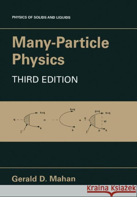 Many-Particle Physics Gerald D. Mahan 9781441933393 Not Avail - książka