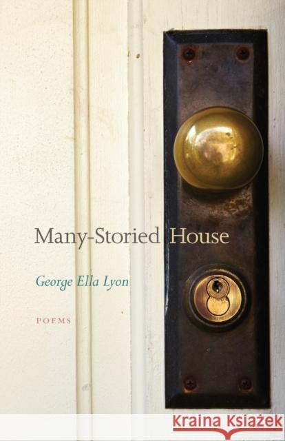 Many-Storied House George Ella Lyon 9780813142616 University Press of Kentucky - książka