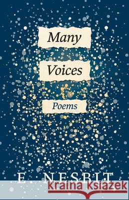 Many Voices: Poems Nesbit, E. 9781528712996 Read & Co. Books - książka