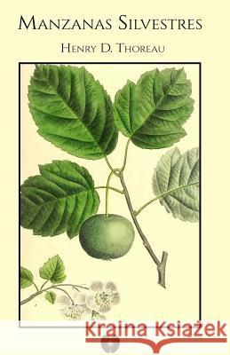 Manzanas silvestres: [edición comentada] Clares, Diego 9781728633763 Independently Published - książka