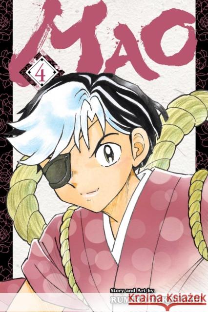 Mao, Vol. 4 Rumiko Takahashi 9781974723539 Viz Media, Subs. of Shogakukan Inc - książka