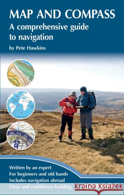 Map and Compass: A comprehensive guide to navigation Pete Hawkins 9781852845988 Cicerone Press - książka