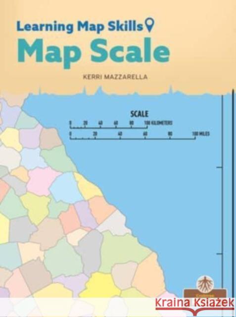 Map Scale Kerri Mazzarella 9781039661714 Crabtree Roots - książka