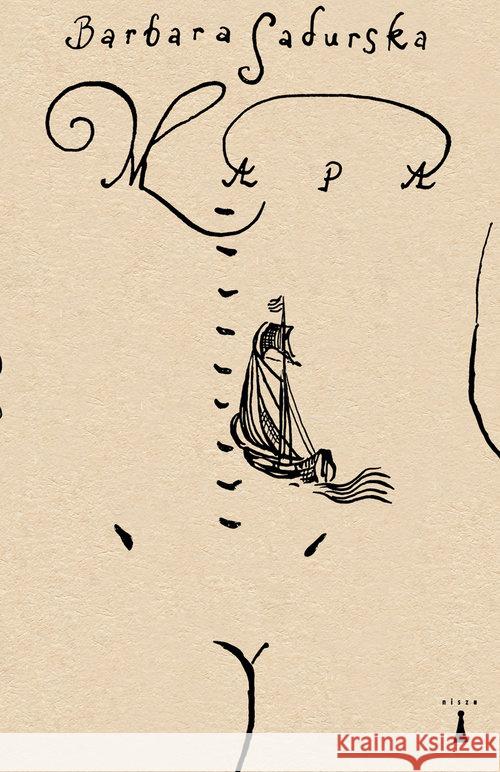 Mapa Sadurska Barbara 9788362795918 Nisza - książka