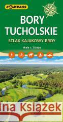 Mapa - Bory Tucholskie 1:75 000 praca zbiorowa 9788381846141 Compass - książka
