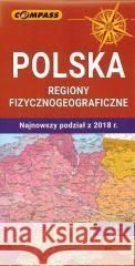 Mapa - Polska regiony fizycznogeograficzne praca zbiorowa 9788381840668 Compass - książka