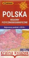 Mapa - Polska regiony fizycznogeograficzne praca zbiorowa 9788381840668 Compass