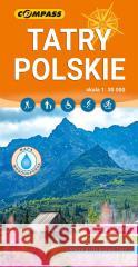 Mapa - Tatry Polskie 1:30 000 praca zbiorowa 9788381847841 Compass - książka