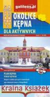 Mapa dla aktywnych - Okolice Kępna 1: 50 000 praca zbiorowa 9788362645244 Plan